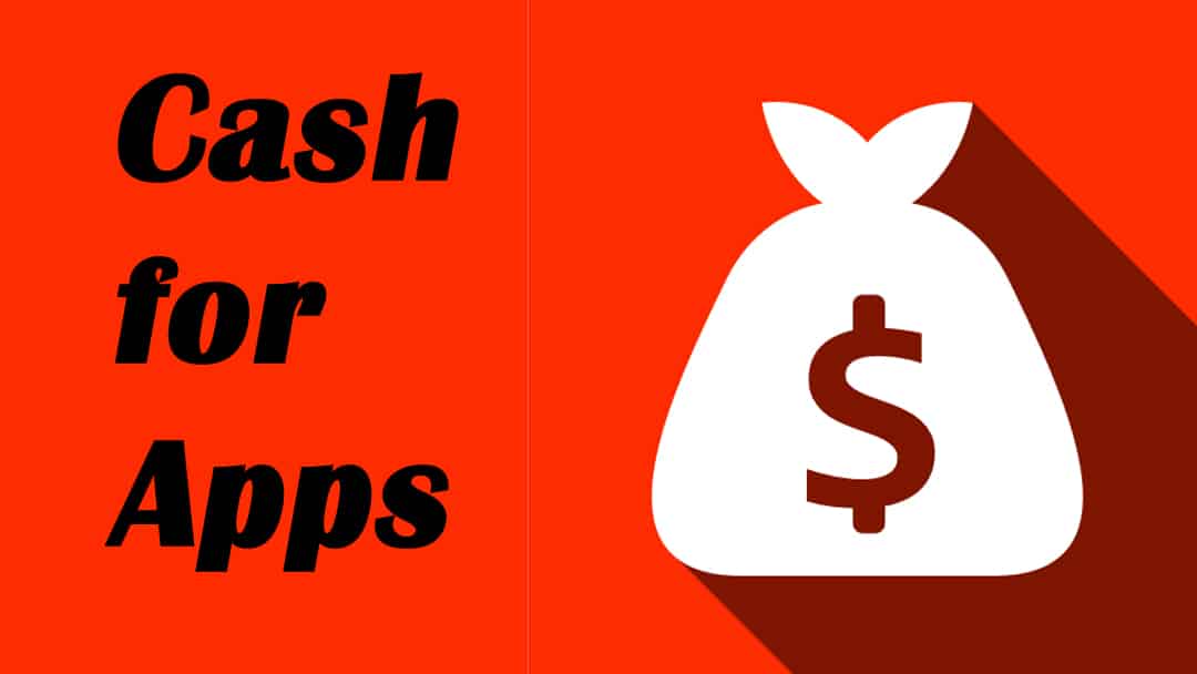Cash-for-Apps